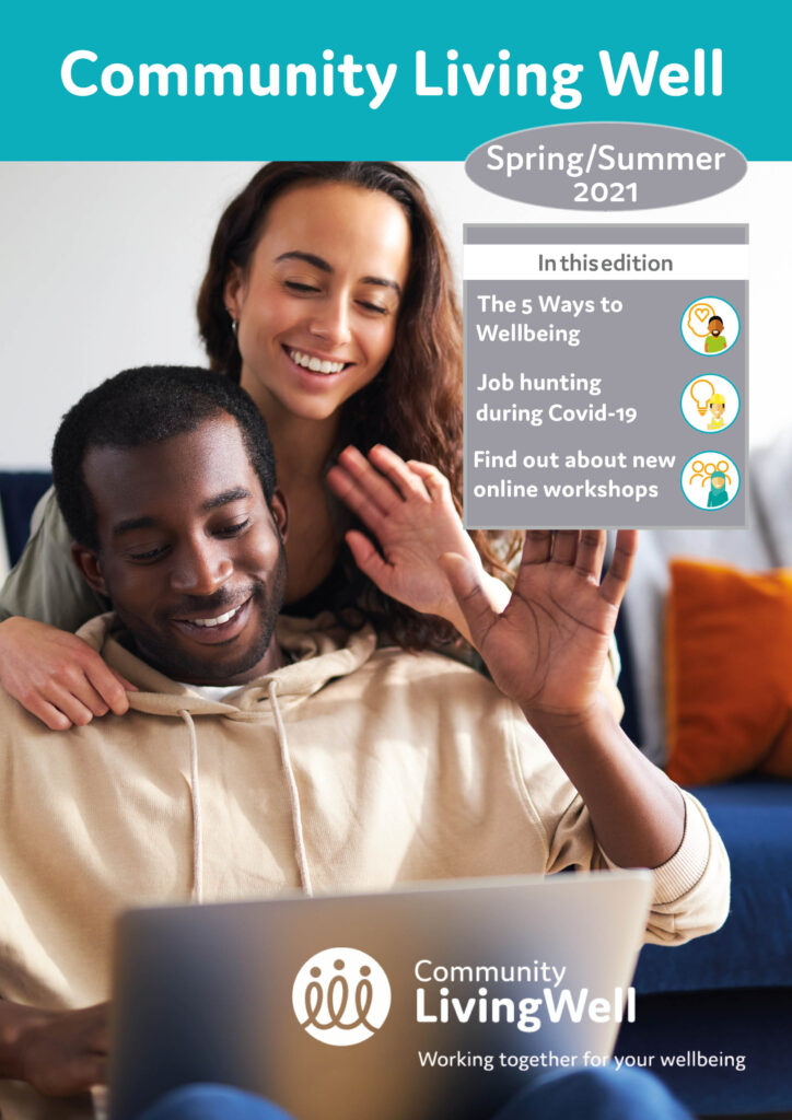 Community Living Well magazine Spring 2021 cover image 